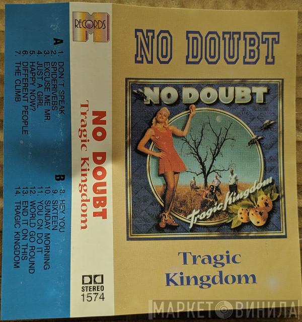  No Doubt  - Tragic Kingdom