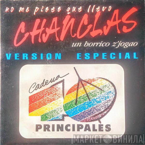  No Me Pises Que Llevo Chanclas  - Un Borrico Z'jogao (Remix Especial 40 Principales)