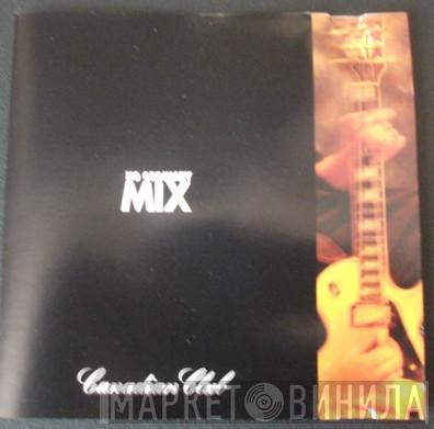  - No Ordinary Mix