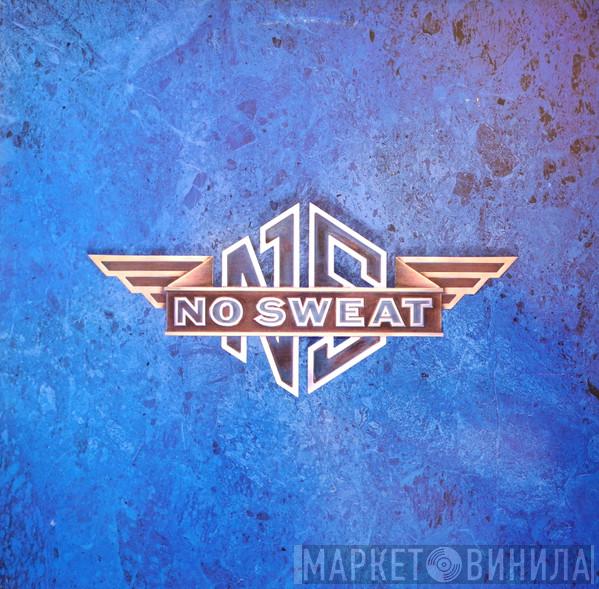 No Sweat  - No Sweat