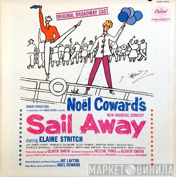 Noël Coward, Elaine Stritch - Sail Away  (Original Broadway Cast)