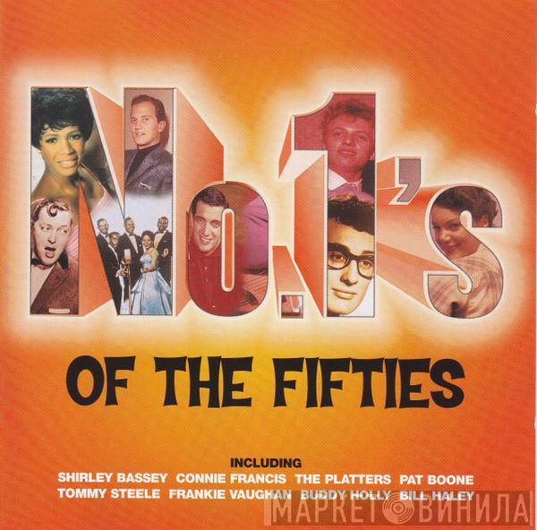  - No. 1's Of The Fifties
