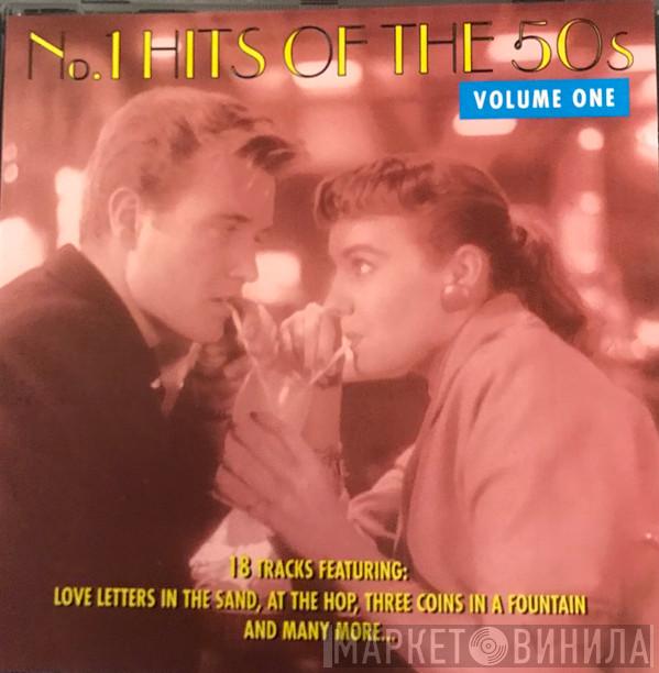  - No. 1 Hits Of The 50s