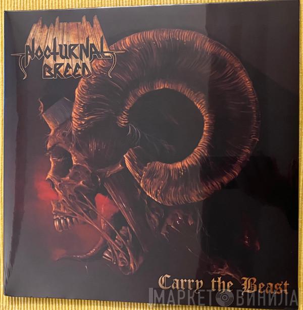 Nocturnal Breed - Carry the Beast