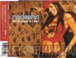 Nodesha - Get It While It's Hot