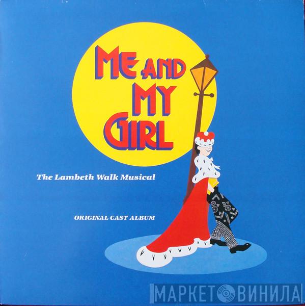 Noel Gay, "Me And My Girl" Original Cast - Me And My Girl