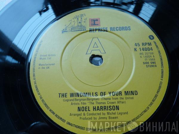 Noel Harrison - The Windmills Of Your Mind