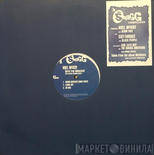 Noel McKoy, Cut-Throat  - Germ Free Adolescent / Black People
