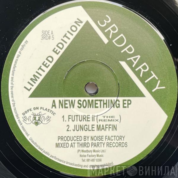 Noise Factory - A New Something EP