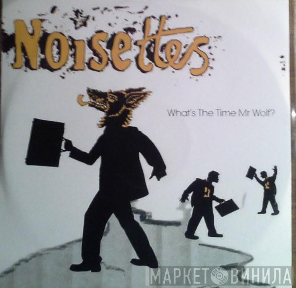  Noisettes  - The Count Of Monte Christo