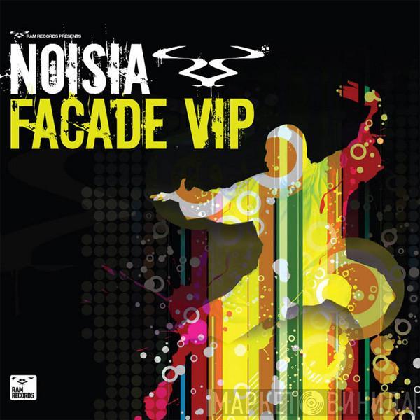 Noisia, Gridlok - Facade (VIP) / Skanka