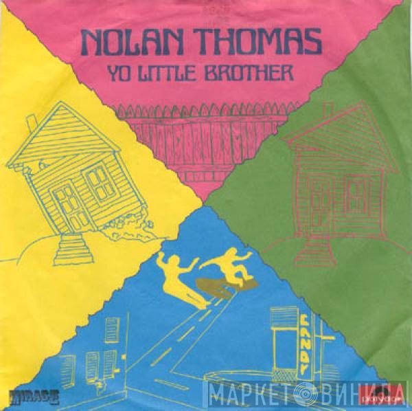  Nolan Thomas  - Yo Little Brother (Yo,Pequeño Hermano)