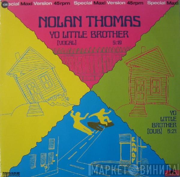  Nolan Thomas  - Yo Little Brother