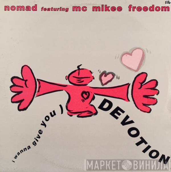  Nomad  - (I Wanna Give You) Devotion