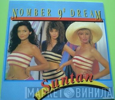 Nomber 9# Dream - Suntan