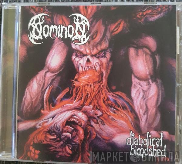  Nominon  - Diabolical Bloodshed