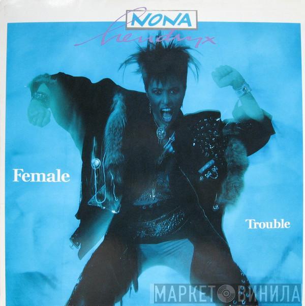 Nona Hendryx - Female Trouble