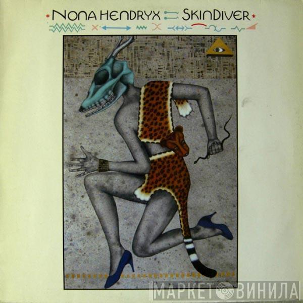 Nona Hendryx - Skindiver