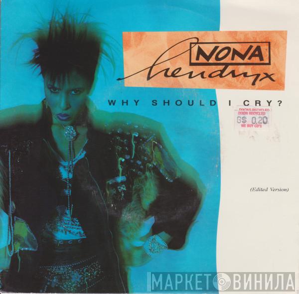  Nona Hendryx  - Why Should I Cry?
