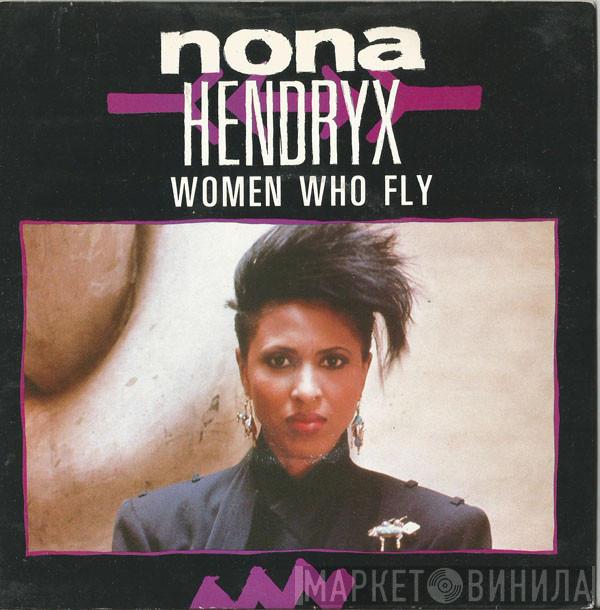 Nona Hendryx - Women Who Fly