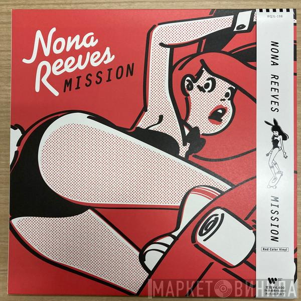 Nona Reeves - Mission