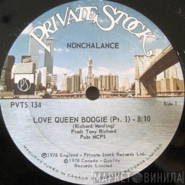 Nonchalance - Love Queen Boogie (Part 1 & 2)