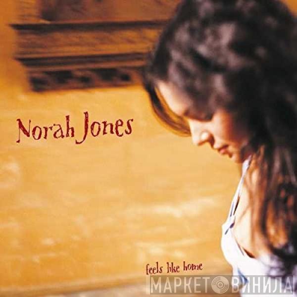  Norah Jones  - Feels Like Home