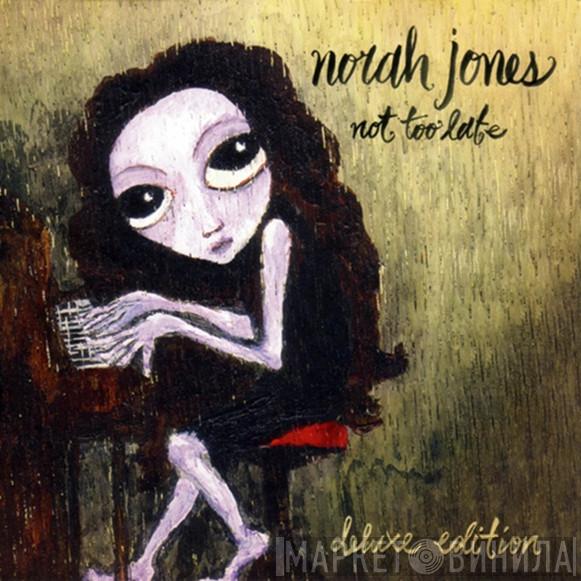 Norah Jones - Not Too Late