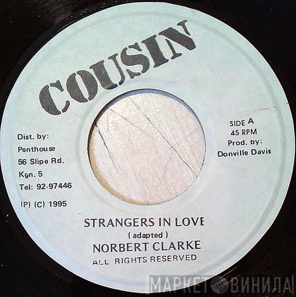 Norbert Clarke - Strangers In Love