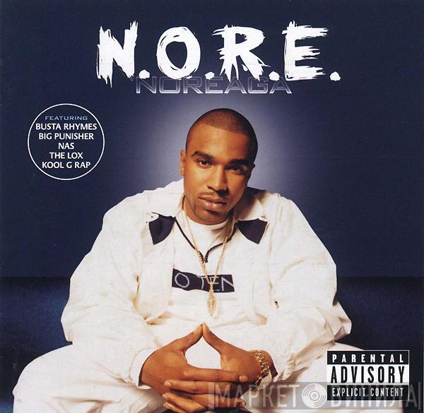 Noreaga - N.O.R.E.
