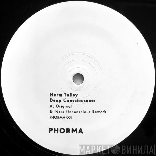 Norm Talley - Deep Consciousness