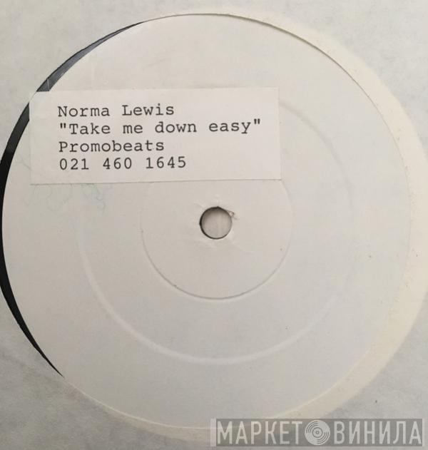Norma Lewis - Take Me Down Easy