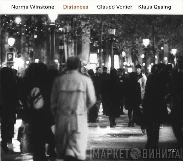 Norma Winstone, Glauco Venier, Klaus Gesing - Distances