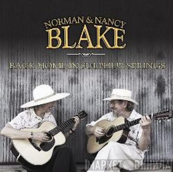 Norman & Nancy Blake - Back Home In Sulphur Springs