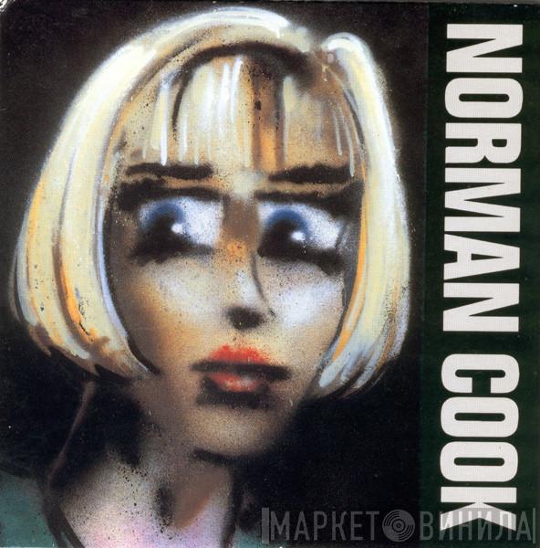 Norman Cook - Blame It On The Bassline