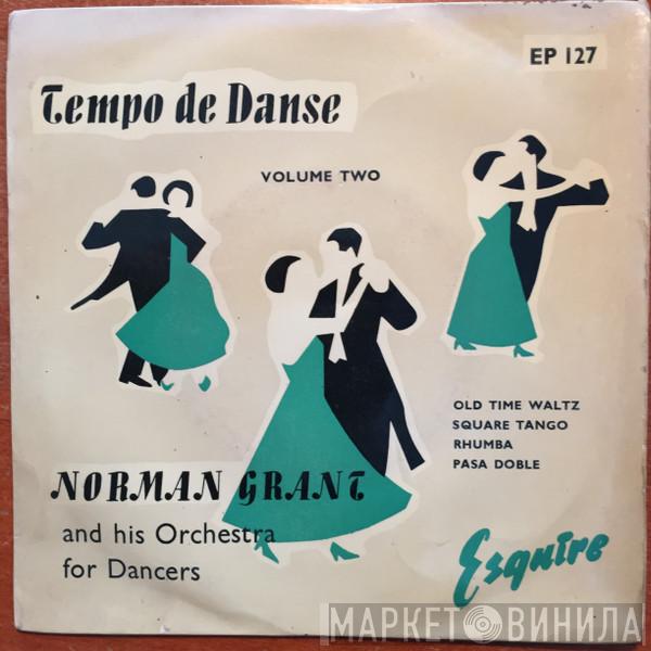 Norman Grant And His Orchestra For Dancers - Tempo de Dance