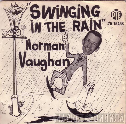 Norman Vaughan - Swinging In The Rain