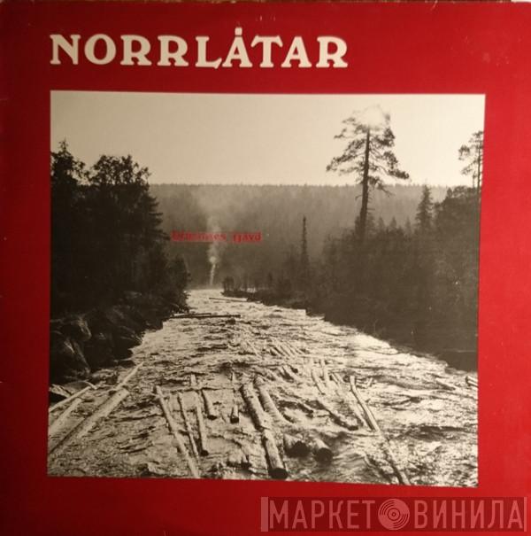 Norrlåtar - Urminnes Hävd