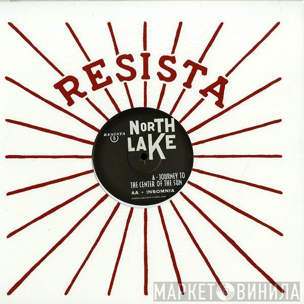 North Lake - Journey To The Center Of The Sun