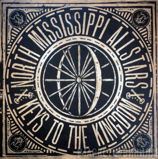  North Mississippi Allstars  - Keys To The Kingdom