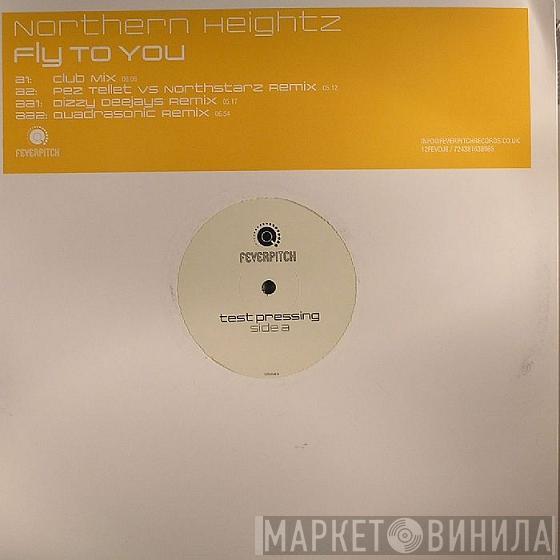 Northern Heightz - Fly To You