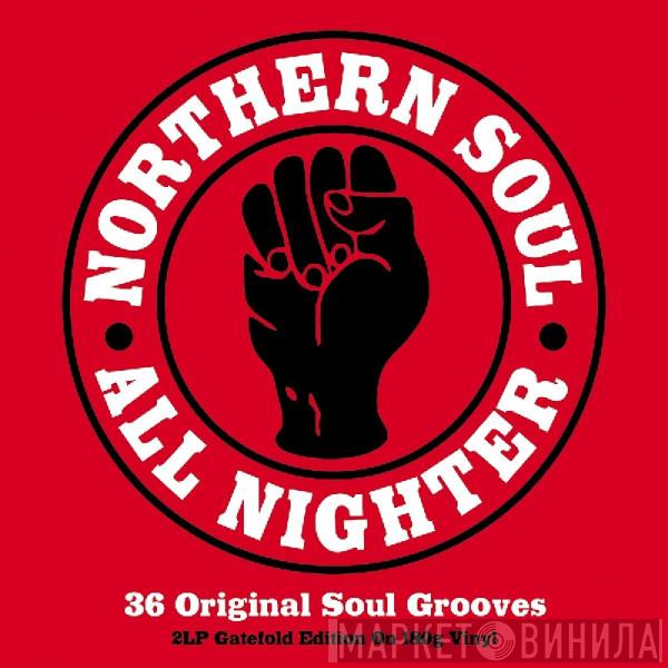  - Northern Soul All Nighter