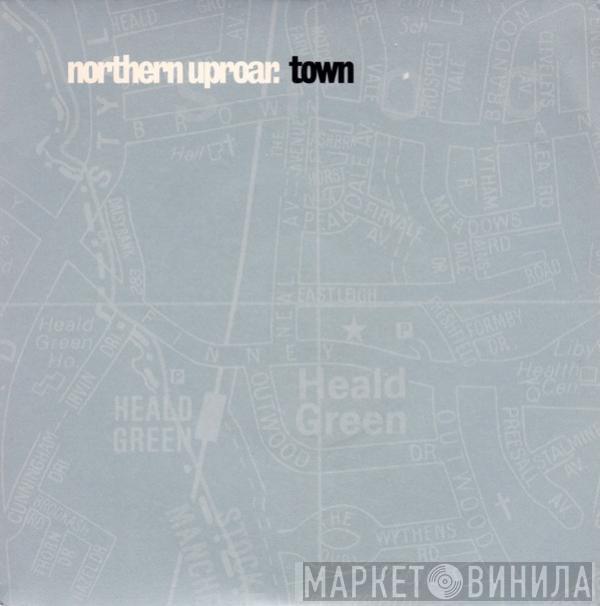 Northern Uproar - Town