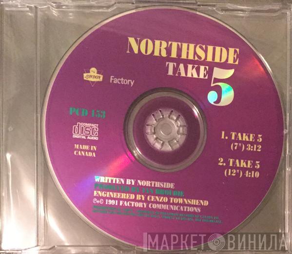  Northside   - Take 5