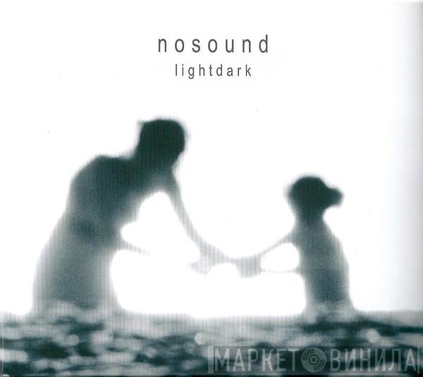  Nosound  - Lightdark