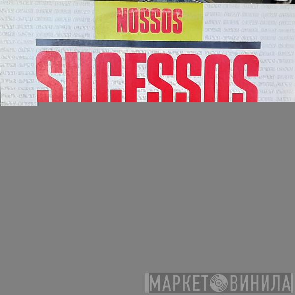  - Nossos Sucessos