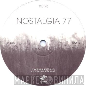 Nostalgia 77 - Quiet Dawn
