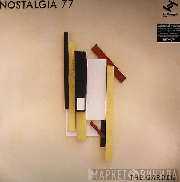  Nostalgia 77  - The Garden