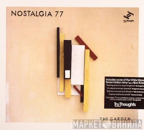 Nostalgia 77 - The Garden