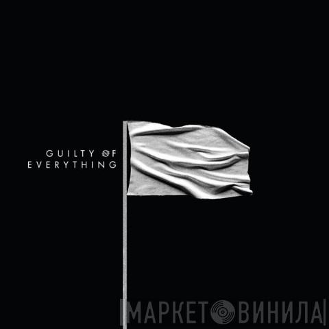 Nothing  - Guilty Of Everything